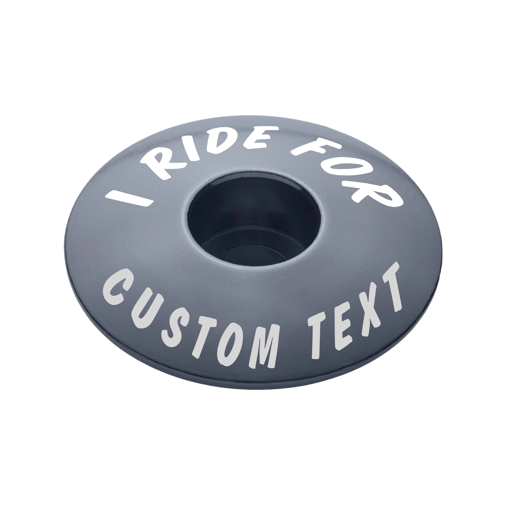 I Ride For - Custom Bicycle Headset Cap