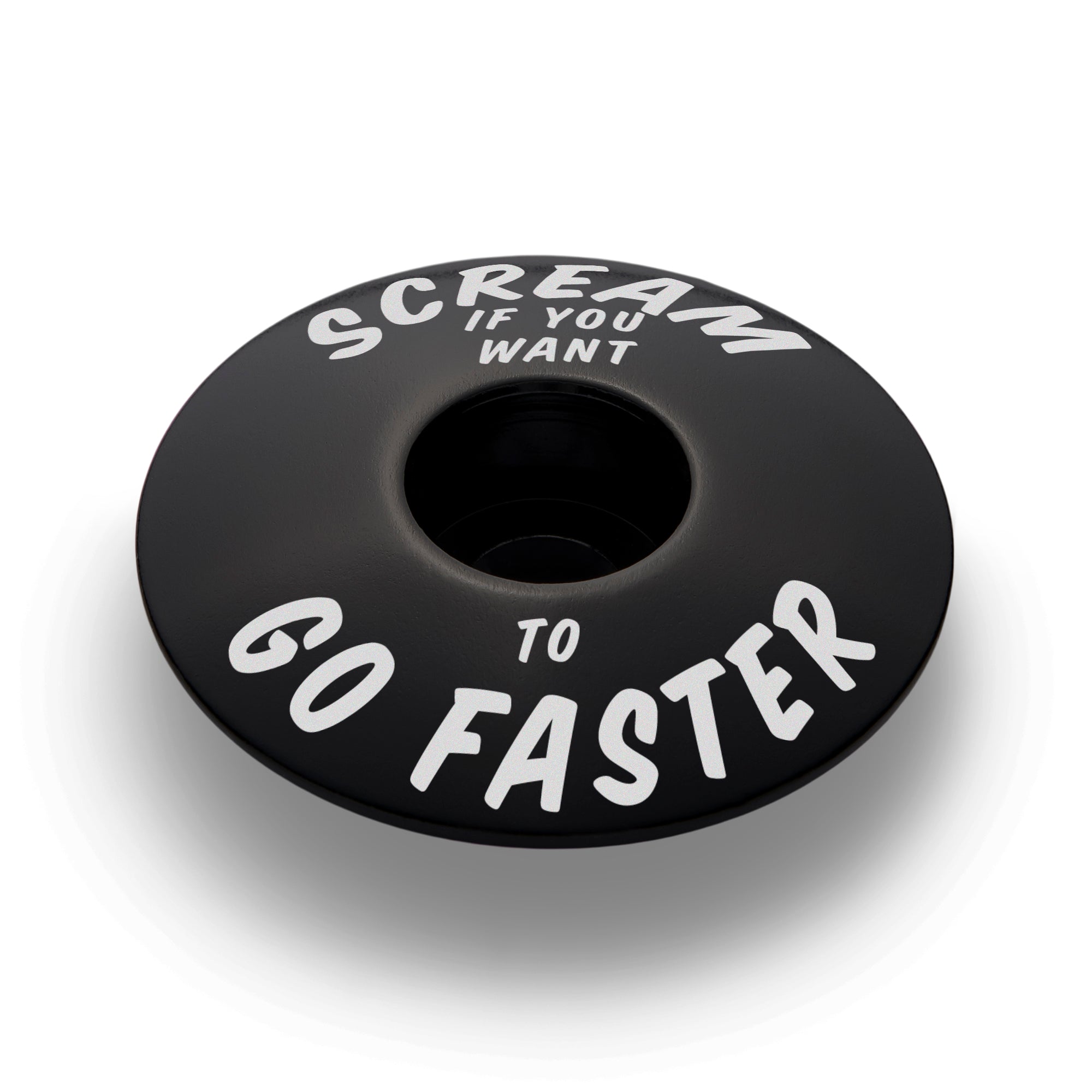 Scream If You Want to Go Faster - Bicycle Headset Cap